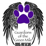 Guardians of the Green Mile Inc Dog Rescue